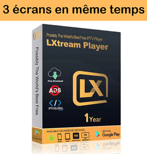 code lxtream iptv 3 multi ecrans